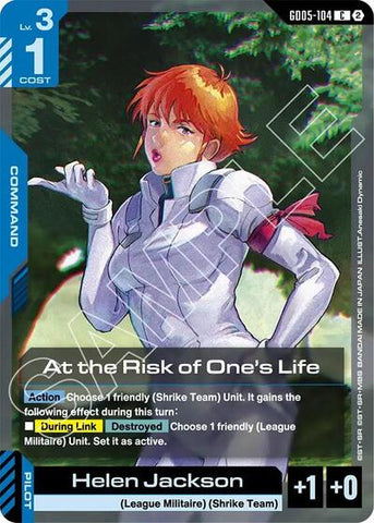 At the Risk of One's Life (GD05-104) - Freedom Ascension (C)