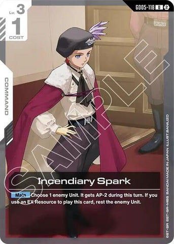 Incendiary Spark (GD05-118) - Freedom Ascension (UC)
