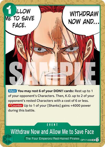 Withdraw Now and Allow Me to Save Face - (OP17-036) - The World's Strongest Warriors - (Uncommon)