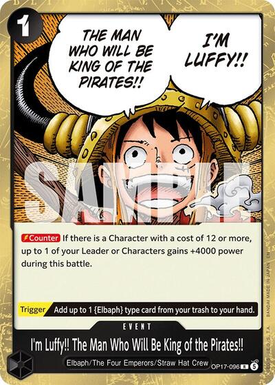 I'm Luffy!! The Man Who Will Be King of the Pirates!! - (OP17-096) - The World's Strongest Warriors - (Rare)