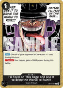 I'll Feed on This Rage and Use It to Bring the World to Ruin!!! - (OP17-097) - The World's Strongest Warriors - (Common)