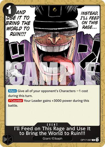 I'll Feed on This Rage and Use It to Bring the World to Ruin!!! - (OP17-097) - The World's Strongest Warriors - (Common)