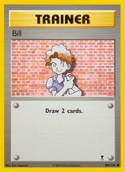 Bill - (108/110) - Legendary Collection - (Common)