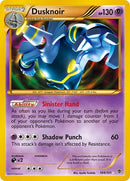 Dusknoir (104 Secret Rare) - (104/101) - Plasma Blast - (Secret Rare)