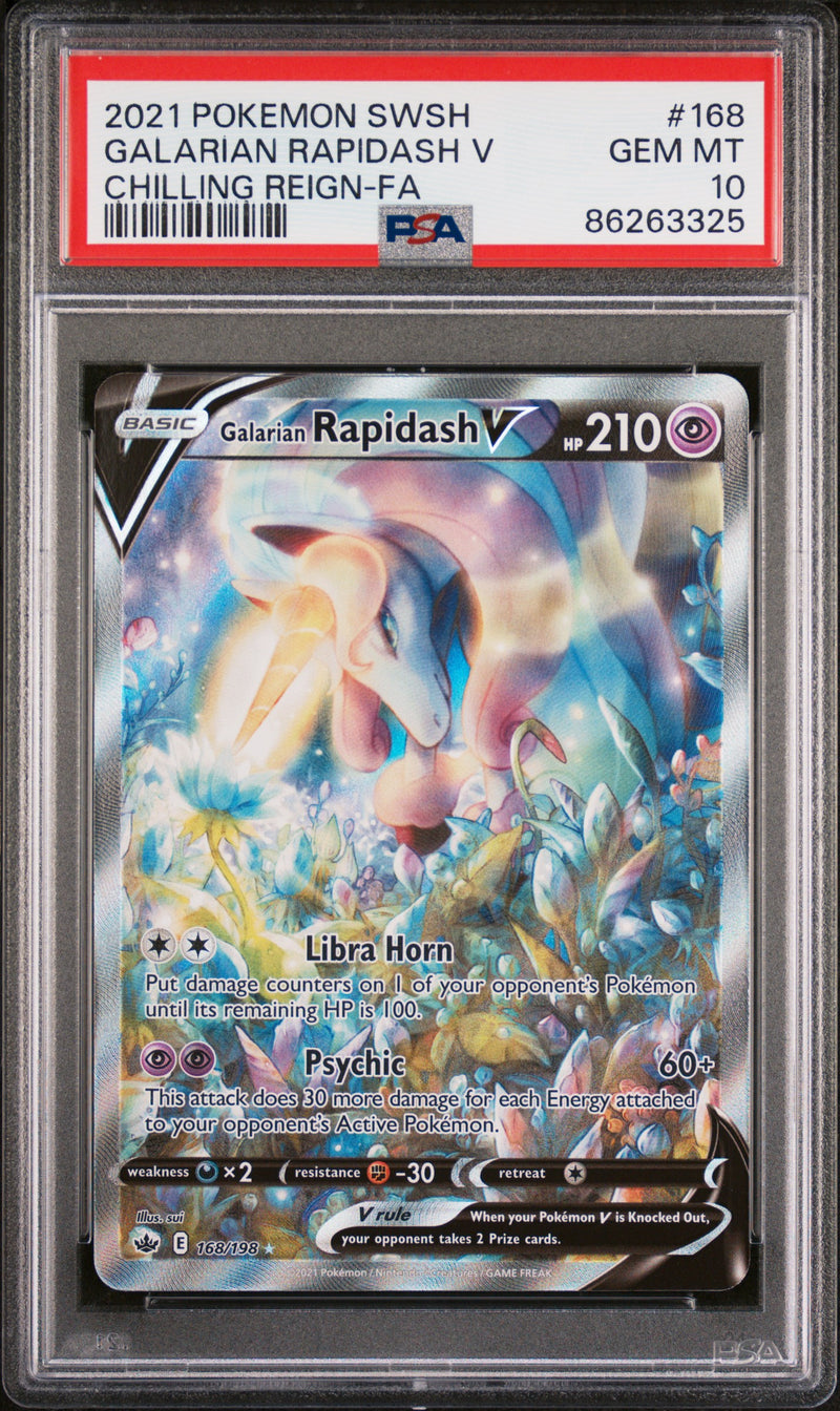 PSA 10 - Chilling Reign - Galarian Rapidash V