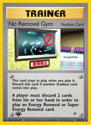 No Removal Gym (103/132) [Gym Heroes Unlimited]