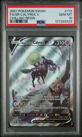 PSA 10 - Chilling Reign  - Calyrex V #172