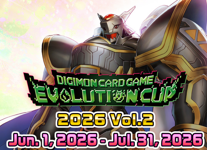 HPW Digimon Evolution Cup 2026 Vol 2 Sunday Tournament Ticket - June