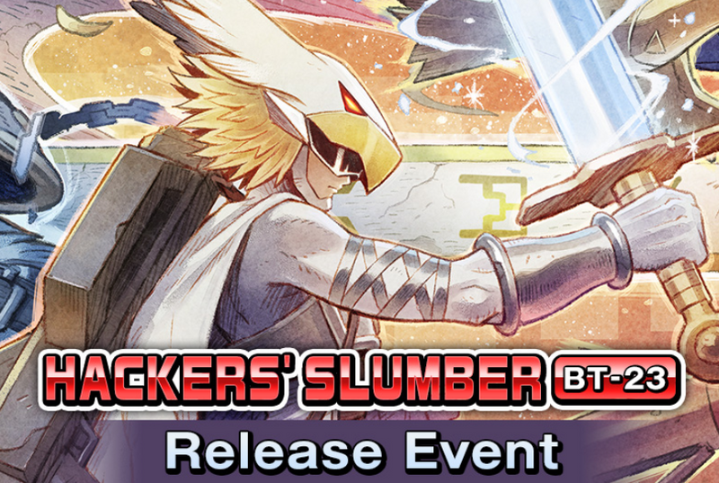 HPW Digimon Hackers' Slumber BT-23 Release Event Tournament Ticket - October