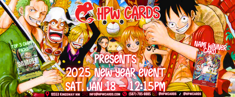 HPW One Piece's 2025 New Year Event - Win a Box! Saturday Tournament ticket