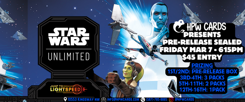 HPW Star Wars Unlimited Pre Release: Jump to Lightspeed Tournament Ticket - March