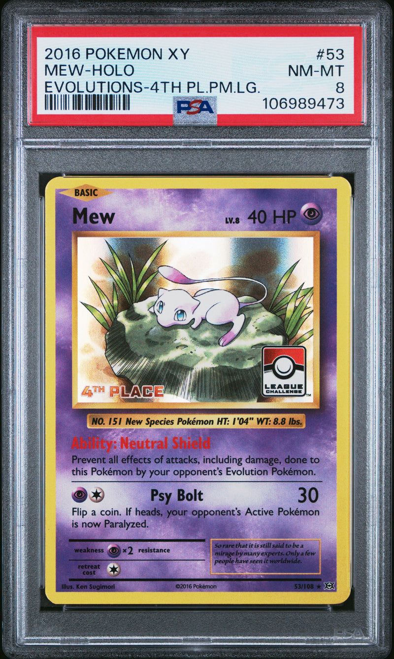 PSA 8 - XY Evolutions - Mew 4th Place League Challenge