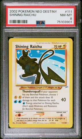 PSA 8 - Neo Destiny - Shining Raichu #111