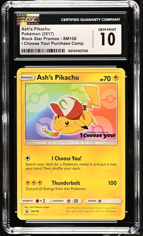 CGC  10 - I Choose You! - Ash's Pikachu #SM108