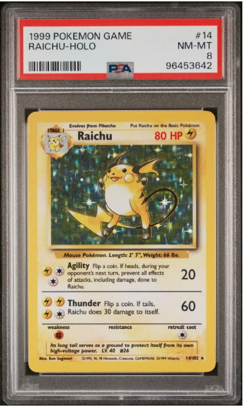 PSA 8 - Base Set  - Raichu Holo