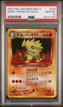 PSA 10 - Japanese Neo 4 - Dark Tyranitar Holo