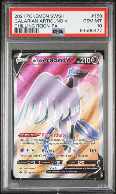 PSA 10 - Chiling Reign - Galarian Articuno V